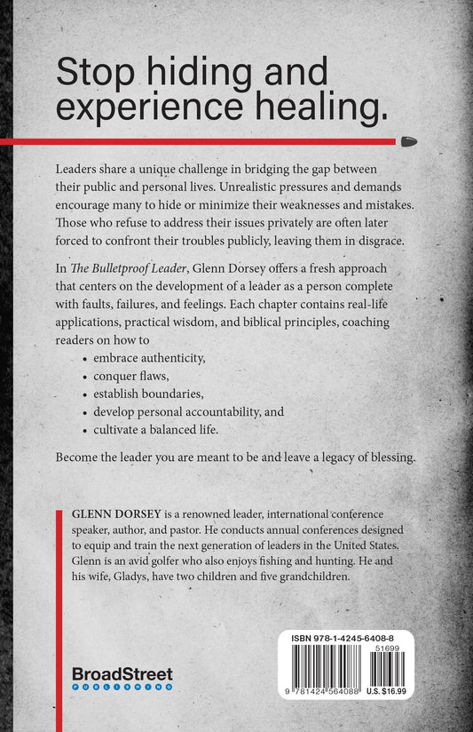The Bulletproof Leader (Leadership Book)