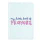 Little Book of Prayers Journal