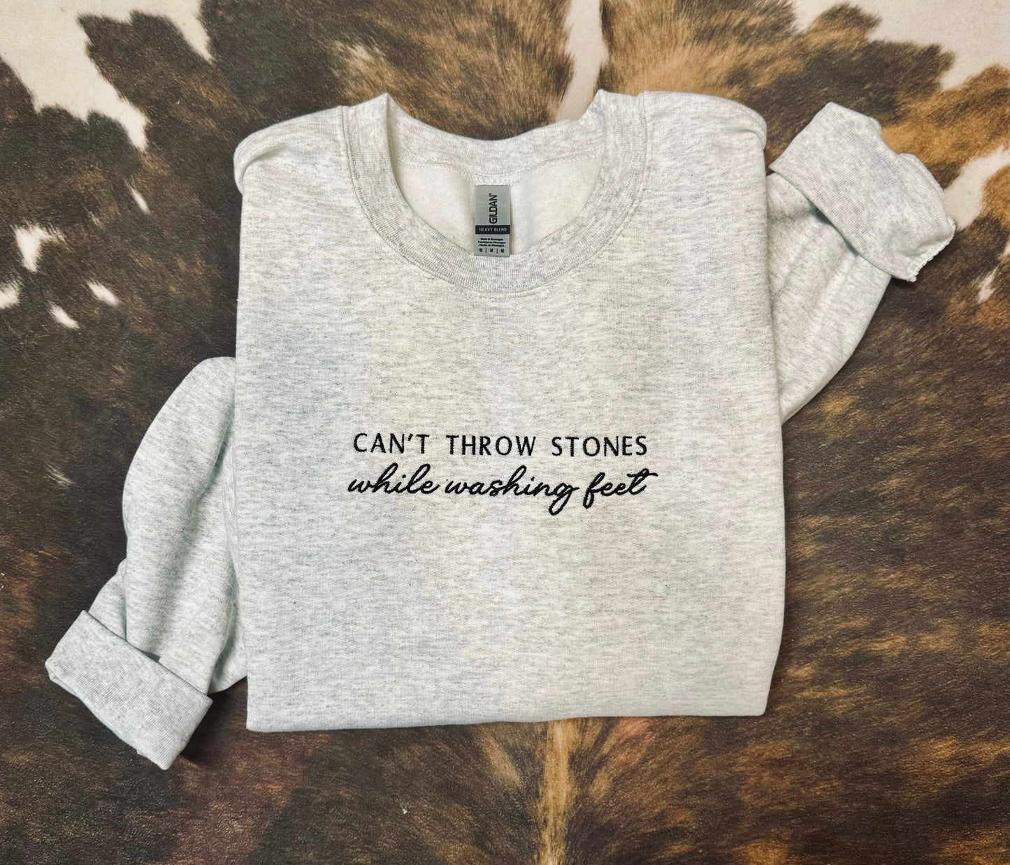 Can't Throw Stones While Washing Feet Embroidered Shirt