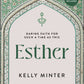 Esther - Bible Study Book with Video Access