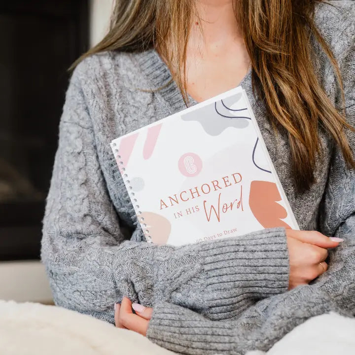 Anchored in His Word: A 90 Day Devotional