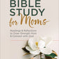 12-Week Bible Study for Moms