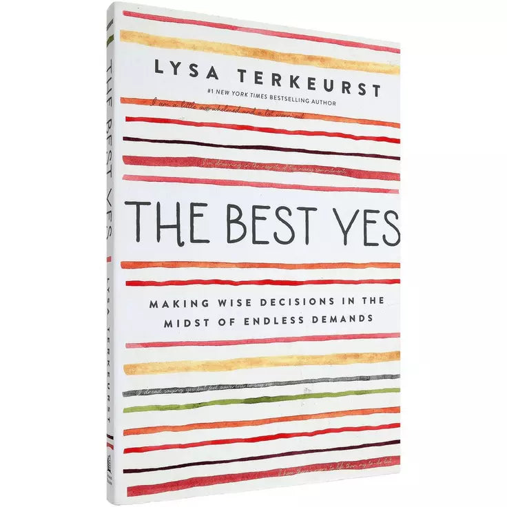 The Best Yes, by Lysa TerKeurst