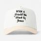 What A Friend in Jesus Trucker Hat