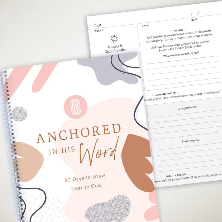 Anchored in His Word: A 90 Day Devotional