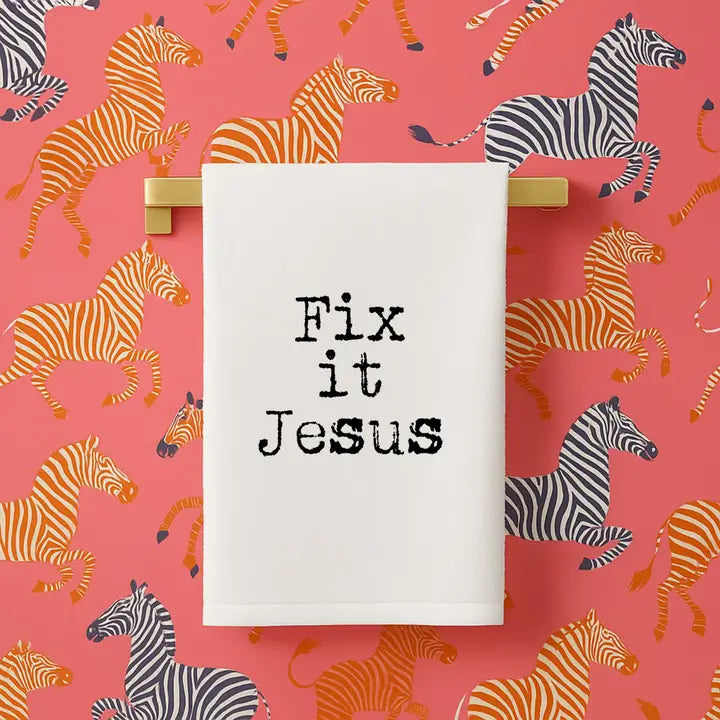 Fix It Jesus | Funny Gift Towel