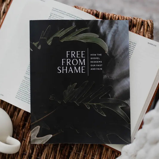 Free from Shame - How the Gospel Redeems Our Past and Pain - Men