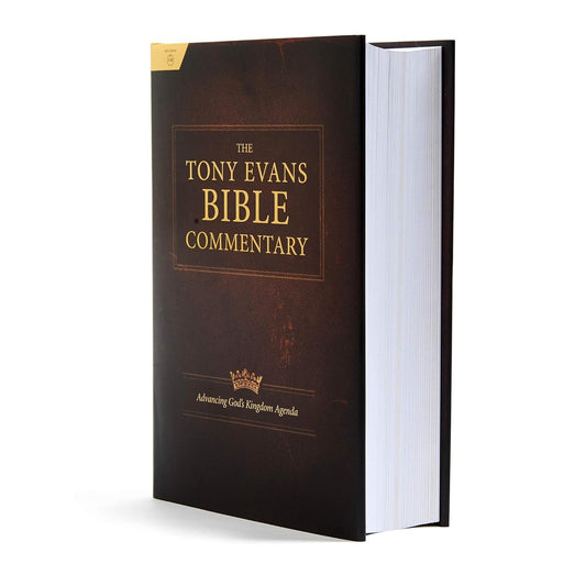 The Tony Evans Bible Commentary: Advancing God's Kingdom Agenda -Hardcover