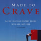 Made to Crave, Participant's Guide