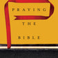 Praying the Bible