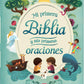 Mi Primera Biblia y Mis Primeras Oraciones