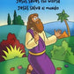 Jesús Salva al Mundo, Bilingüe, (Jesus Saves the World, Bilingual)