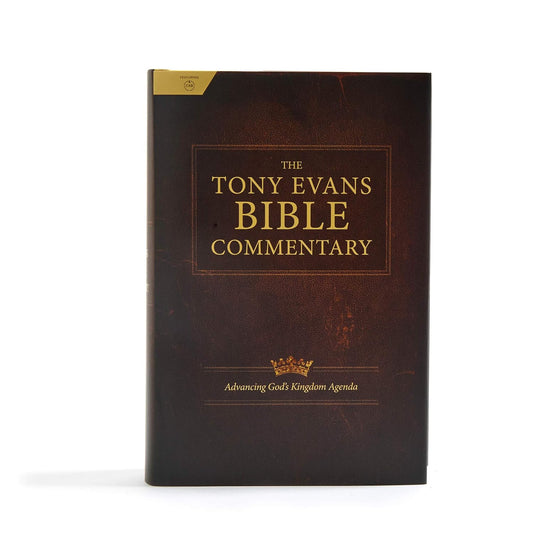 The Tony Evans Bible Commentary: Advancing God's Kingdom Agenda -Hardcover