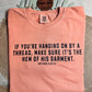 Hanging By The Hem Graphic Shirt
