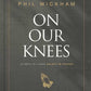 On Our Knees by Phil Wickham