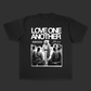 Love One Another Tee