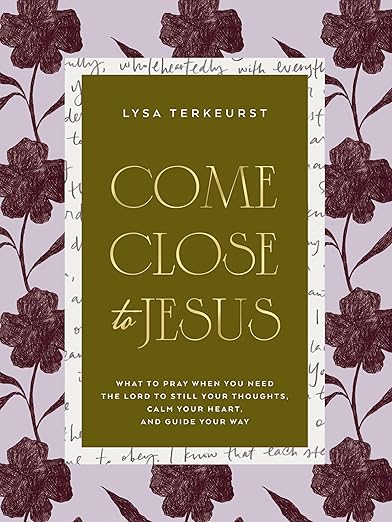 Come Close to Jesus