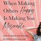 When Making Others Happy