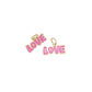 Gold LOVE Monogram Charm, Pink Love Charm CPG3092