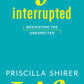 Life Interrupted