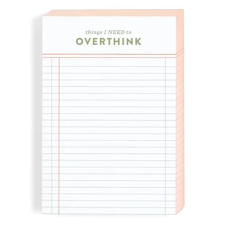 Things I Need To Overthink 4x6 Notepad