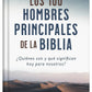 Los 100 hombres principales de la Biblia