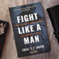 Fight Like A Man (Self-help Book)