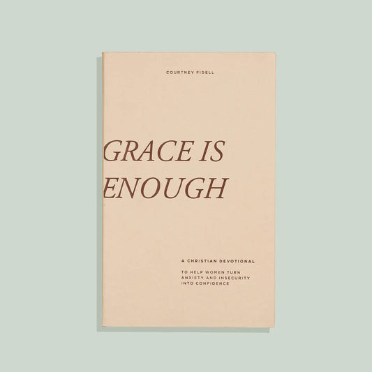 Grace Is Enough: Christian Devotional For Women