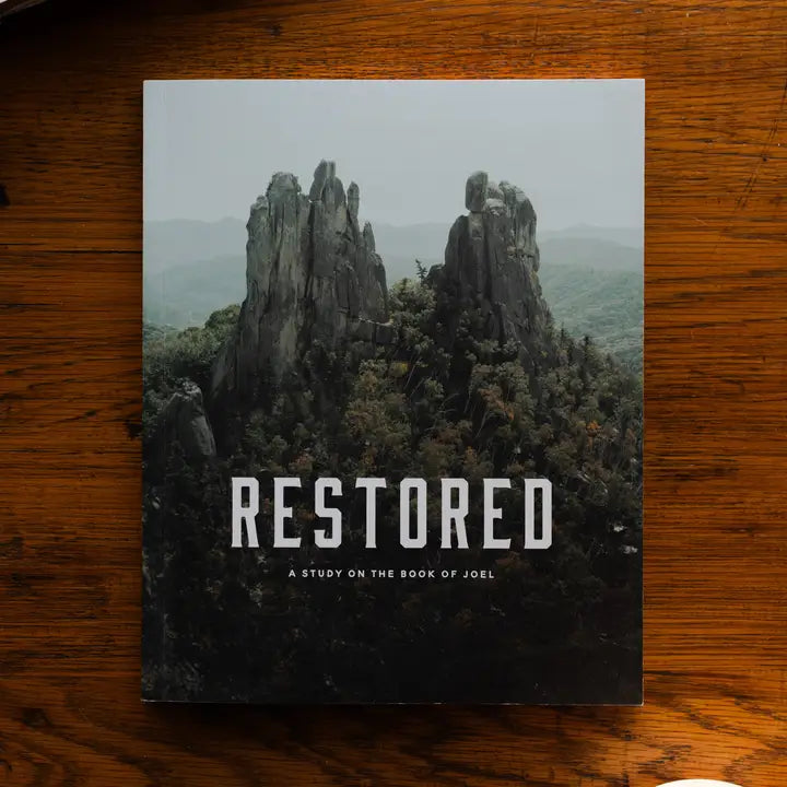 Restored | A Study On the Book of Joel - Men